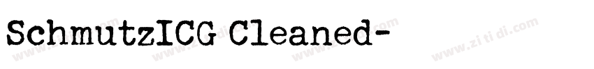 SchmutzICG Cleaned字体转换